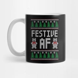 Festive AF - Funny Ugly Christmas Sweater Mug